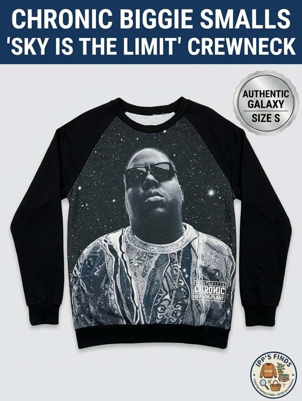 Chronic Biggie Sky Is the Limit Galaxy Raglan Sweatshirt S